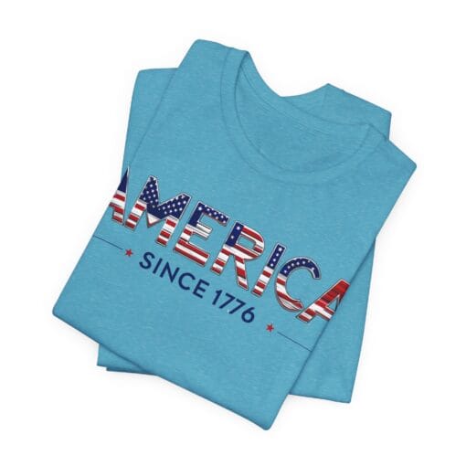 Patriotic America Tee - Unisex Jersey Short Sleeve Shirt America Since 1776 - Image 33
