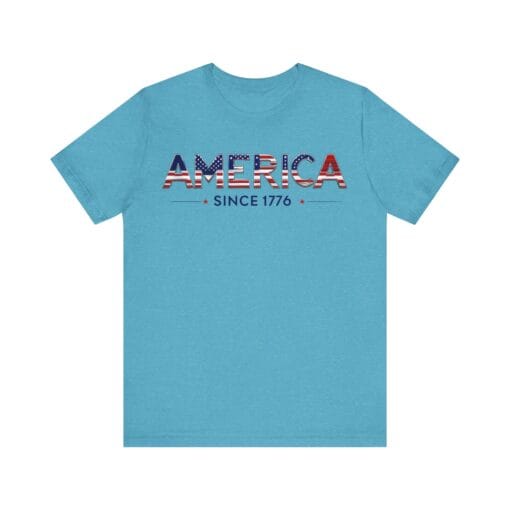 Patriotic America Tee - Unisex Jersey Short Sleeve Shirt America Since 1776 - Image 29