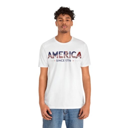 Patriotic America Tee - Unisex Jersey Short Sleeve Shirt America Since 1776 - Image 6