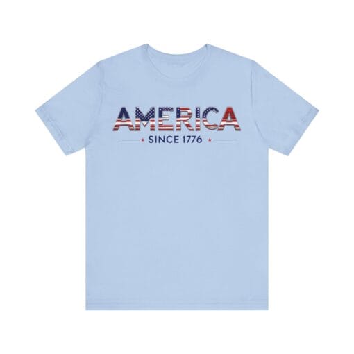 Patriotic America Tee - Unisex Jersey Short Sleeve Shirt America Since 1776 - Image 7