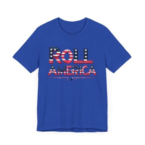 Roll America T-Shirt – Patriotic College Game Day Shirt – Red White & Blue Graphic Tee – Unisex 4th of July USA Shirt – Bella Canvas 3001 - Image 27