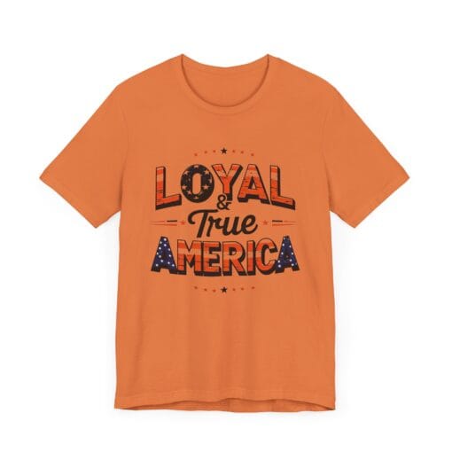 Loyal & True America T-Shirt – Patriotic Flag Graphic Tee – Honor, Integrity, Freedom – Unisex 4th of July Shirt – Bella+Canvas 3001 - Image 19