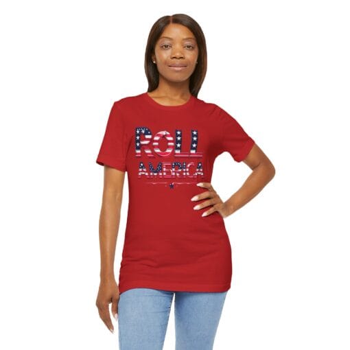 Roll America T-Shirt – Patriotic College Game Day Shirt – Red White & Blue Graphic Tee – Unisex 4th of July USA Shirt – Bella Canvas 3001 - Image 39