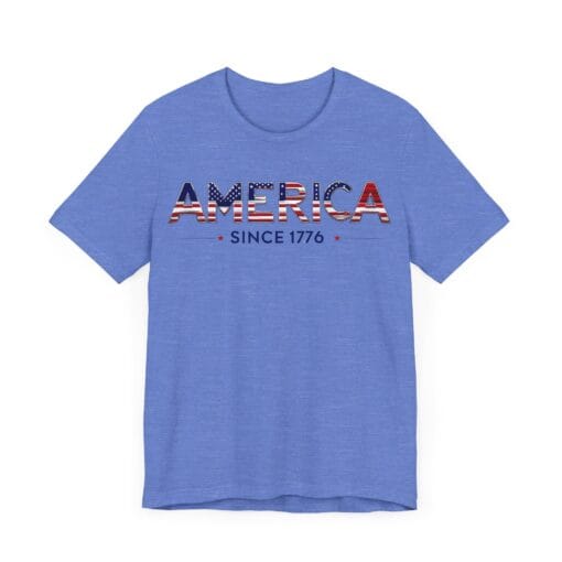 Patriotic America Tee - Unisex Jersey Short Sleeve Shirt America Since 1776 - Image 20