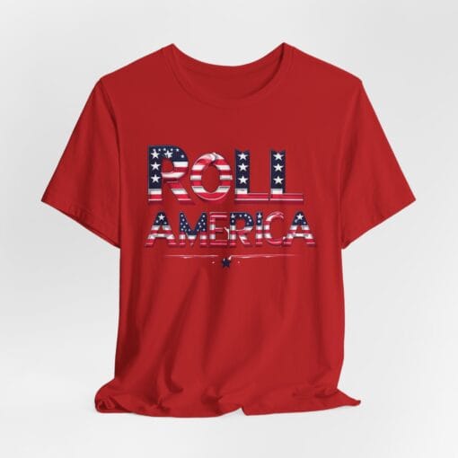 Roll America T-Shirt – Patriotic College Game Day Shirt – Red White & Blue Graphic Tee – Unisex 4th of July USA Shirt – Bella Canvas 3001 - Image 37