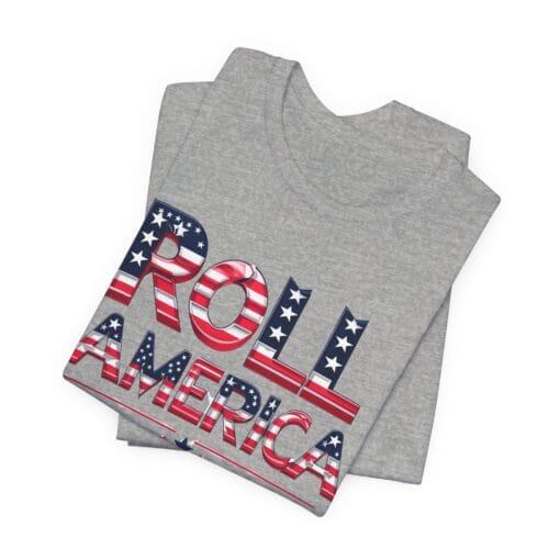 Roll America T-Shirt – Patriotic College Game Day Shirt – Red White & Blue Graphic Tee – Unisex 4th of July USA Shirt – Bella Canvas 3001 - Image 22